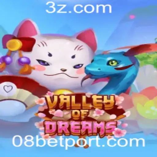 ValleyofDreams: Explorando o Mundo Encantado do Novo Jogo Com 08BET